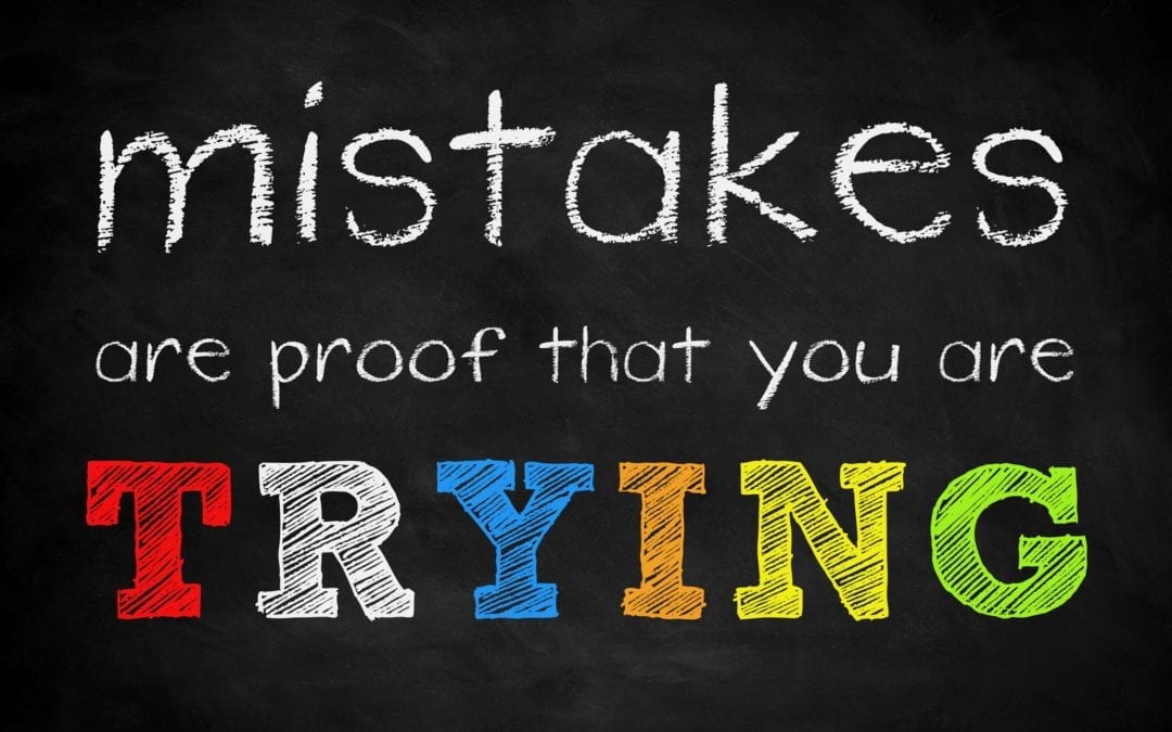 Don’t Be Discouraged by Mistakes: Learn from Them